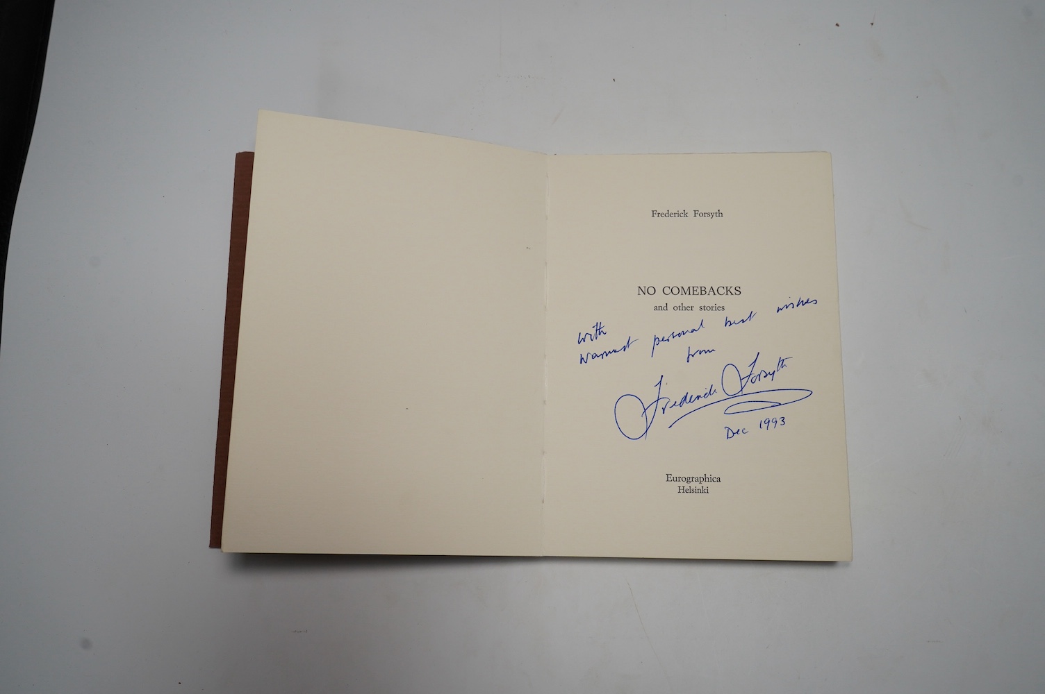 Forsyth, Frederick - No Comebacks and other stories, one of 12 additional copies printed for the personal use of the author, over and above the edition limited to 350 copies, all printed on Michelangelo paper, with autho